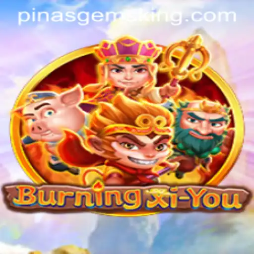 BurningXiYou: A Thrilling Adventure in Search of PinasGems