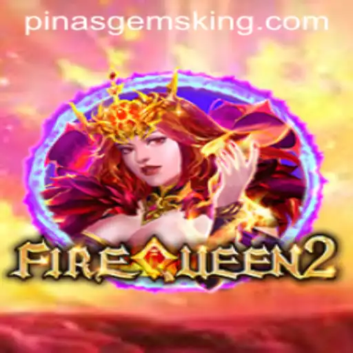 Explore the Enchanting World of FireQueen2 with PinasGems