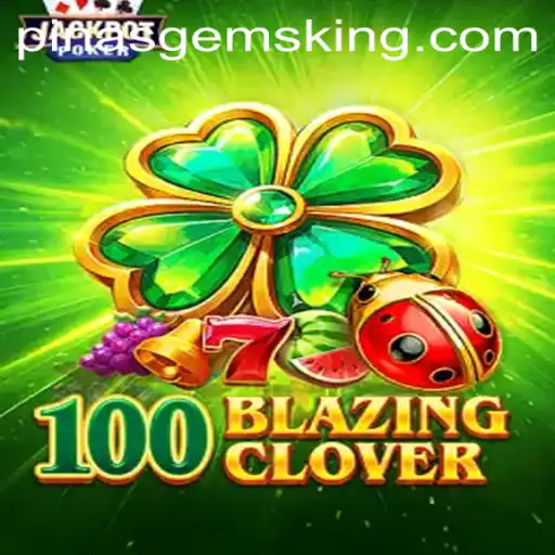 Unveiling the Thrill of 100BlazingClover: A Gaming Adventure Like No Other