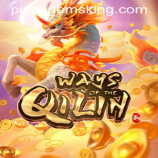 Unlock the Magic: Exploring WaysoftheQilin and PinasGems Rarity