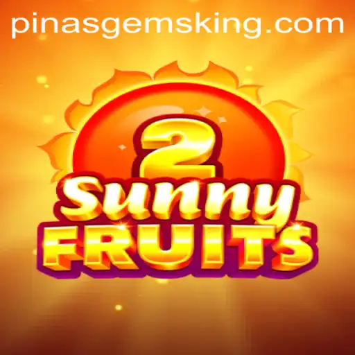 SunnyFruits2 and PinasGems: A Vibrant Gaming Experience