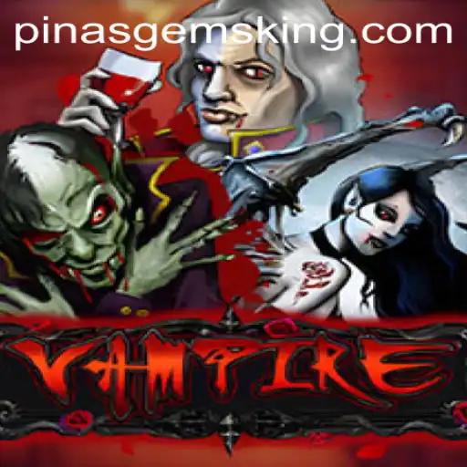 Exploring the Mystical World of Vampire and the Role of PinasGems
