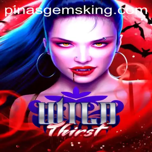 Exploring the Exciting World of WildThirst: A Dive into PinasGems